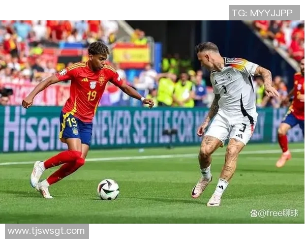 德国与西班牙精彩对决全程视频下载链接分享与观看指南