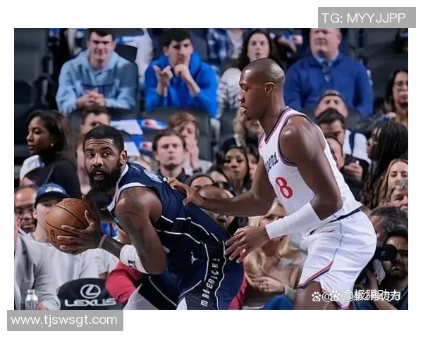 独行侠与快船最新对决分析及赛季展望全方位解读